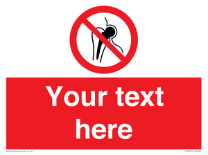 Custom prohibition No metallic implants